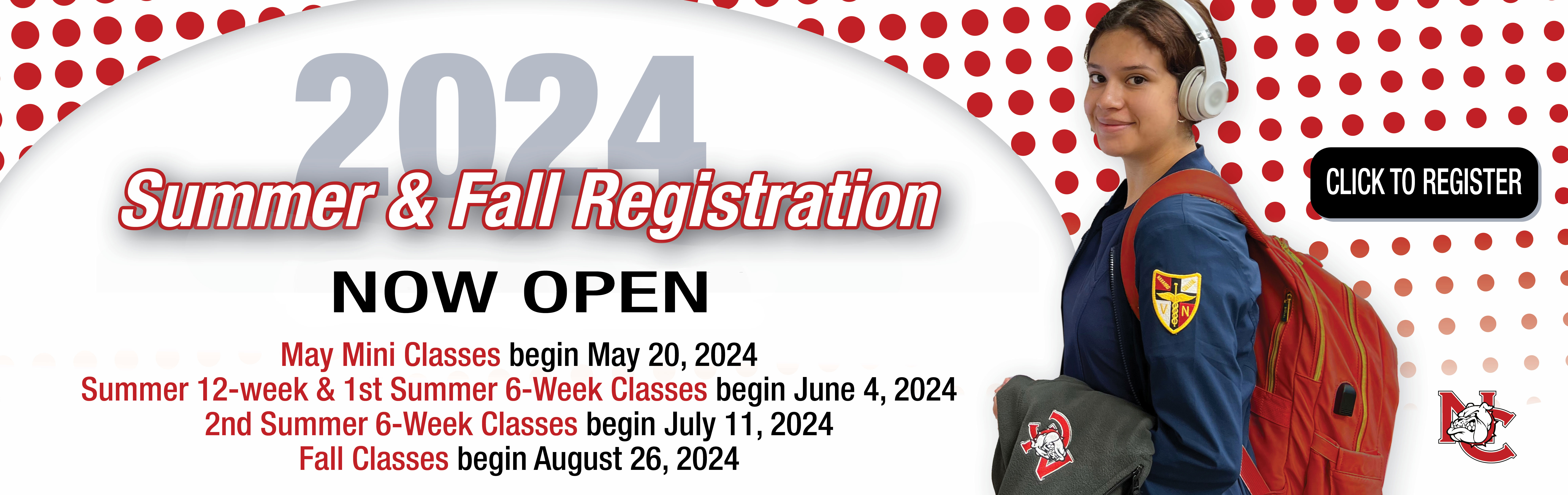 Summer and Fall 2024 Registration