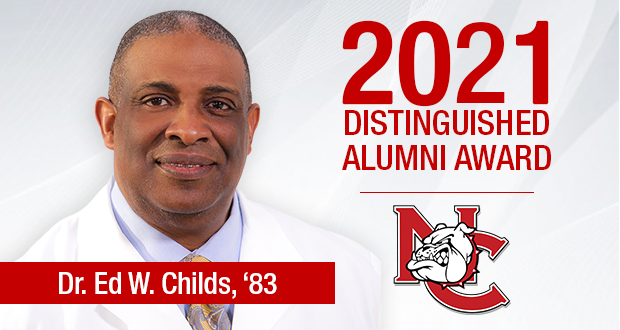 Dr. Ed W. Childs '83, Named 2021 Distinguished Alumni Award Recipient
